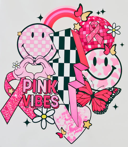 Breast Cancer Pink Vibes