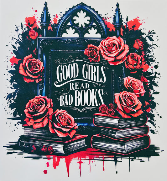 Good Girls Read Bad Books