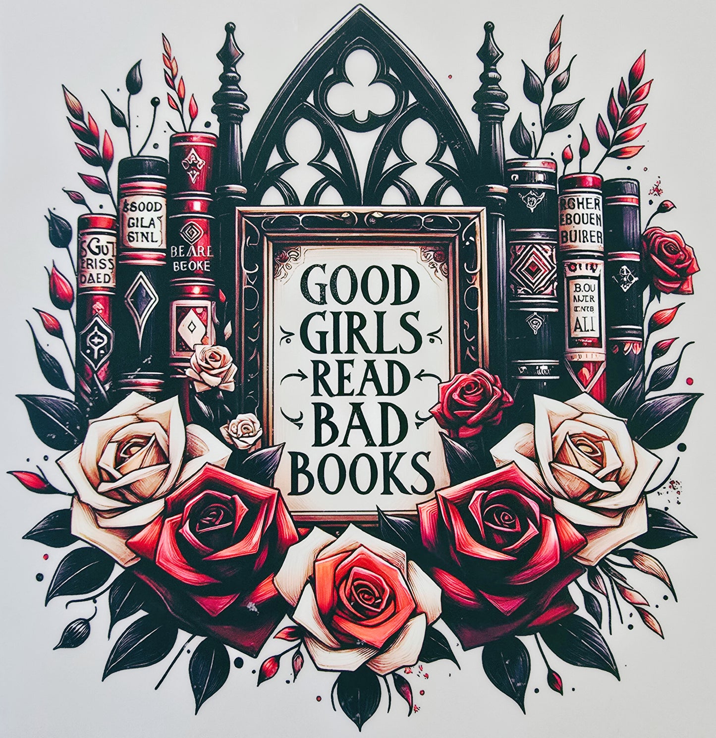 Good Girls Read Bad Books