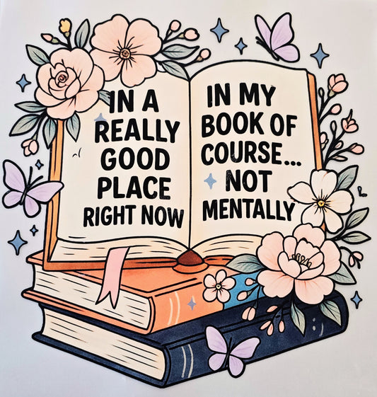 In a Really Good Place Right Now