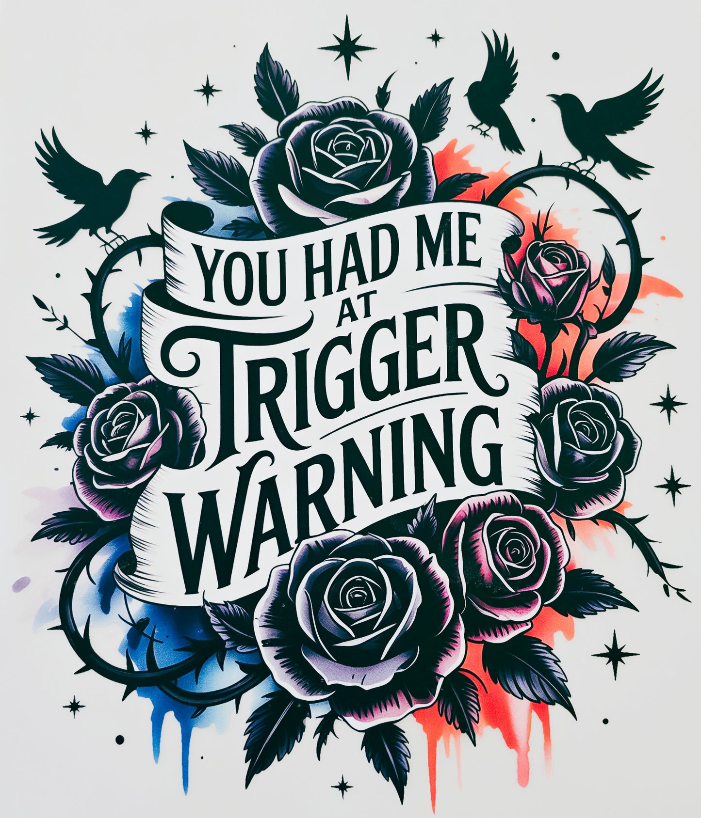 You Had Me at Trigger Warning