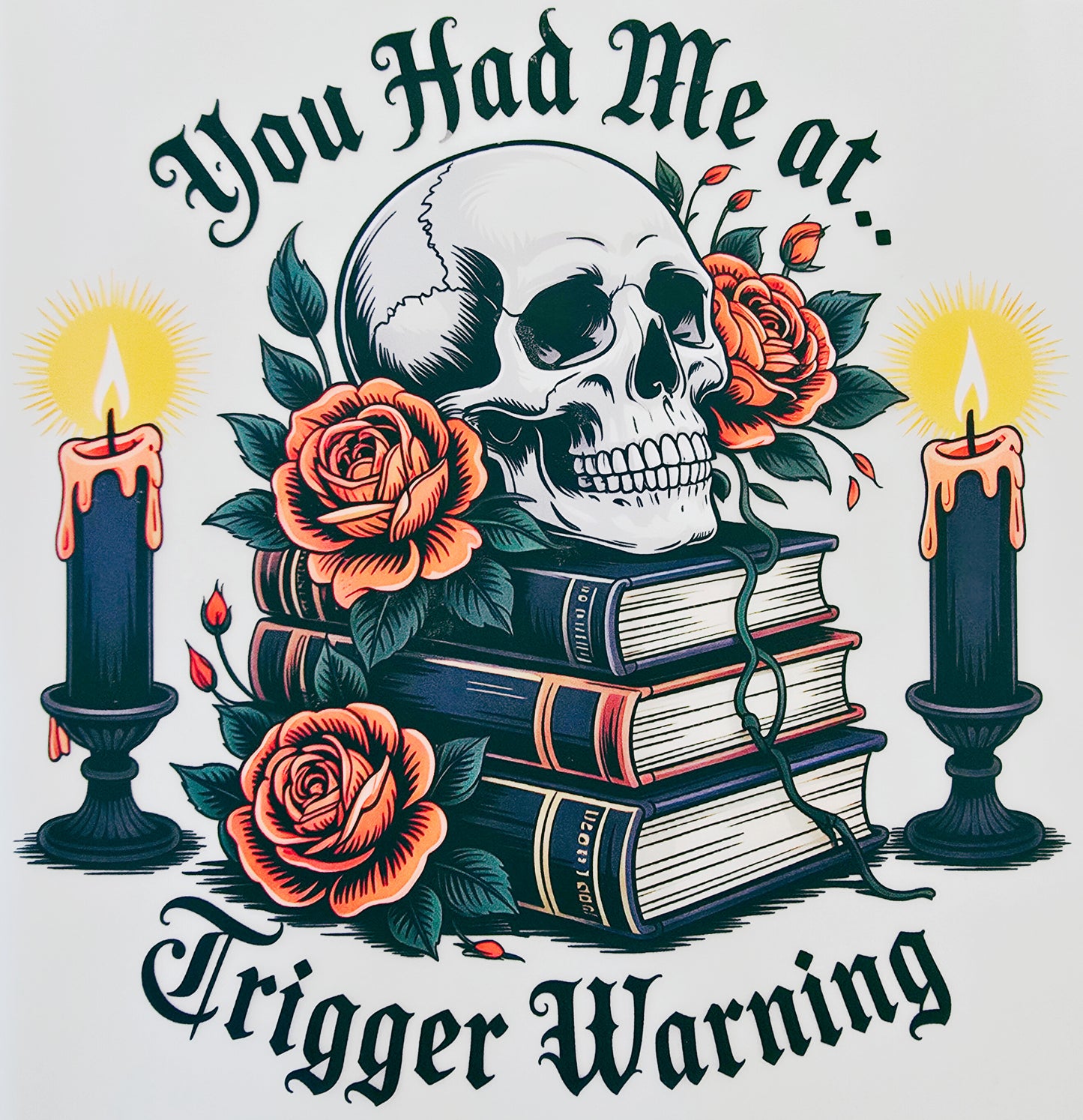 You Had Me at Trigger Warning