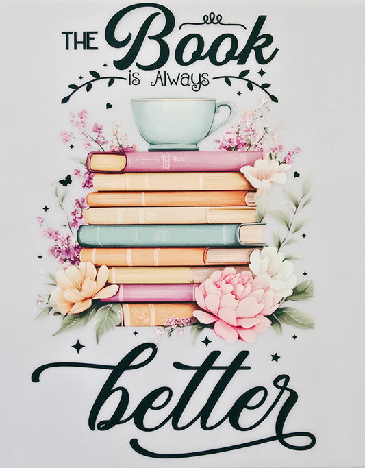 The Book is Always Better