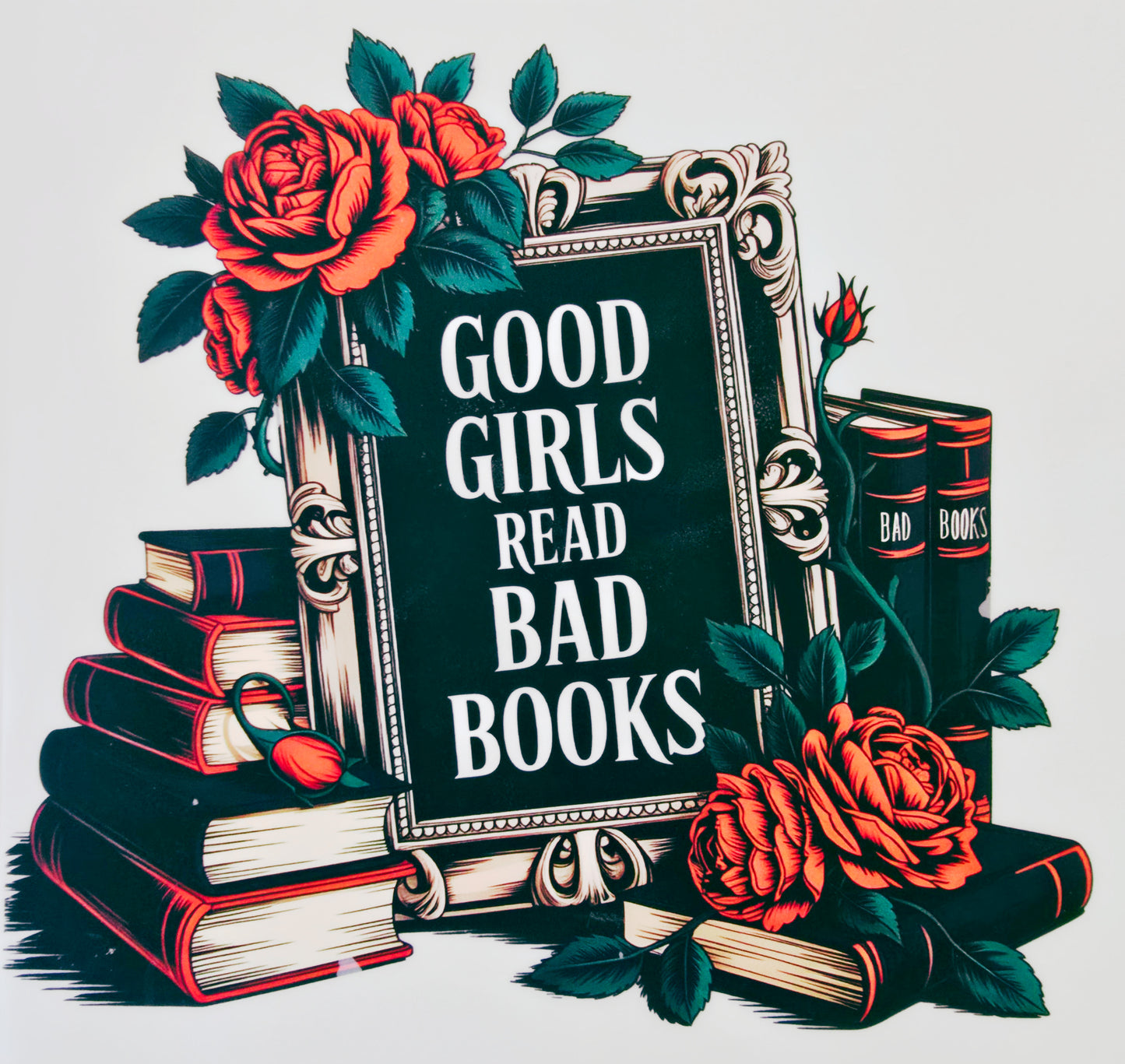 Good Girls Read Bad Books