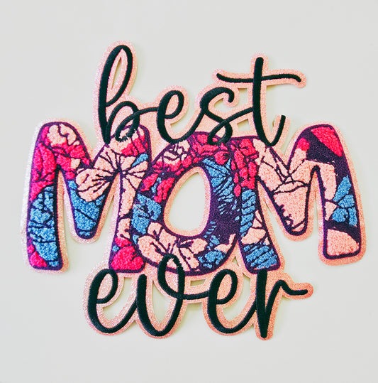 Floral Best Mom Ever