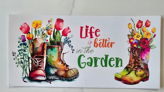 Life is better in the Garden