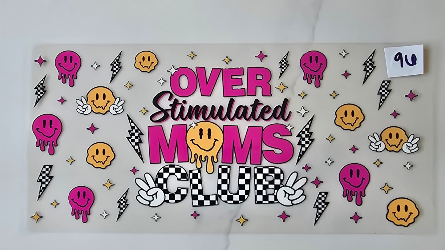 Pink Overstimulated Moms Club