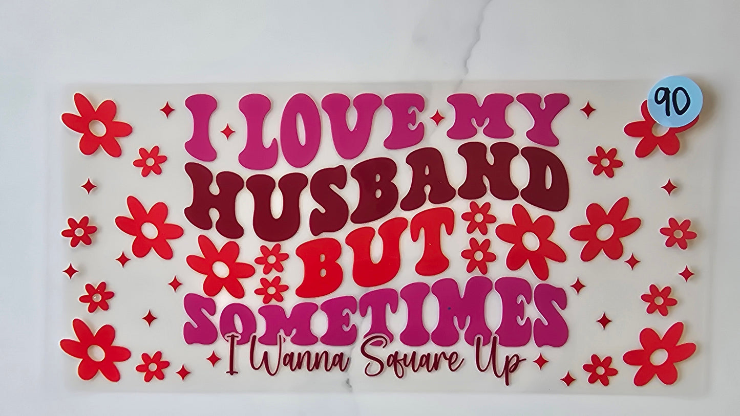 Love My Husband